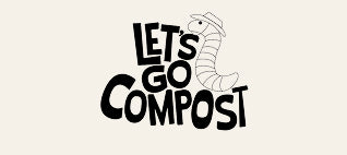 Let's Go Compost logo with bold black text and a cartoon worm illustration on a cream background